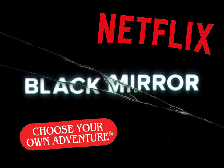 Netflix Sued by 'Choose Your Own Adventure' Publisher Over 'Black Mirror: Bandersnatch'